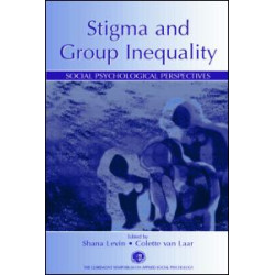 Stigma and Group Inequality Stigma and Group Inequality