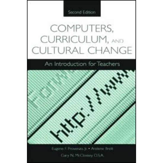 Computers, Curriculum, and Cultural Change