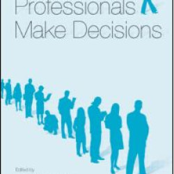 How Professionals Make Decisions How Professionals Make Decisions