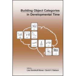 Building Object Categories in Developmental Time