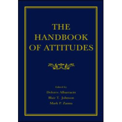 The Handbook of Attitudes The Handbook of Attitudes