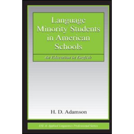 Language Minority Students in American Schools