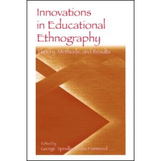 Innovations in Educational Ethnography
