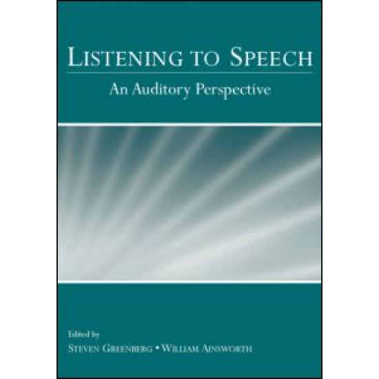 Listening to Speech