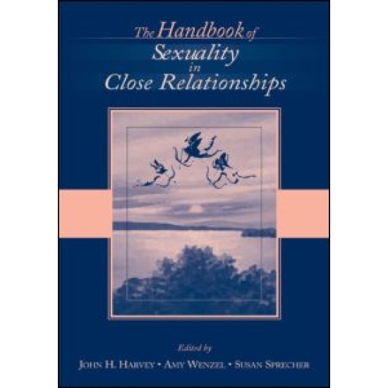 The Handbook of Sexuality in Close Relationships