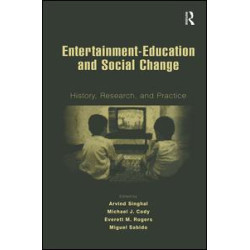 Entertainment-Education and Social Change Entertainment-Education and Social Change