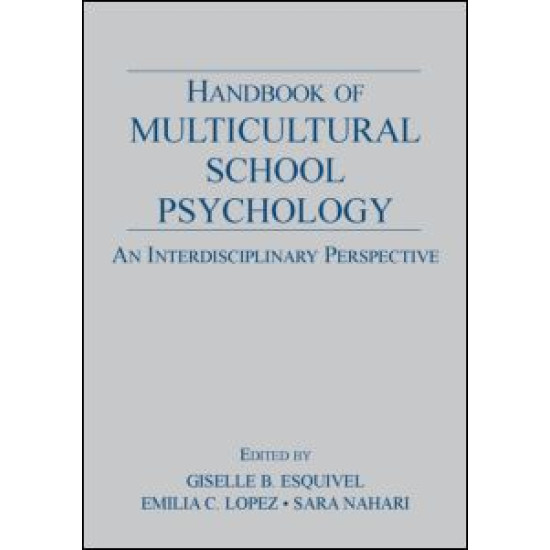 Handbook of Multicultural School Psychology Handbook of Multicultural School Psychology