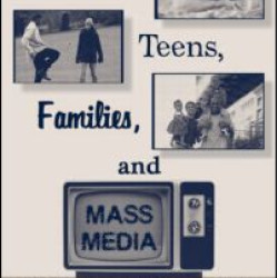 Children, Teens, Families, and Mass Media