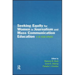Seeking Equity for Women in Journalism and Mass Communication Education