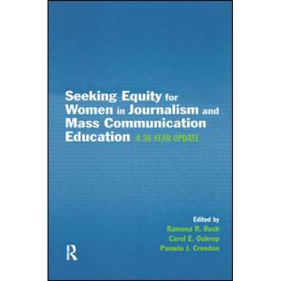 Seeking Equity for Women in Journalism and Mass Communication Education