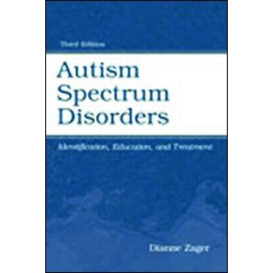 Autism Spectrum Disorders Autism Spectrum Disorders