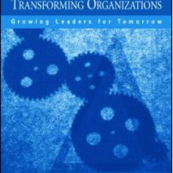 Leader Development for Transforming Organizations