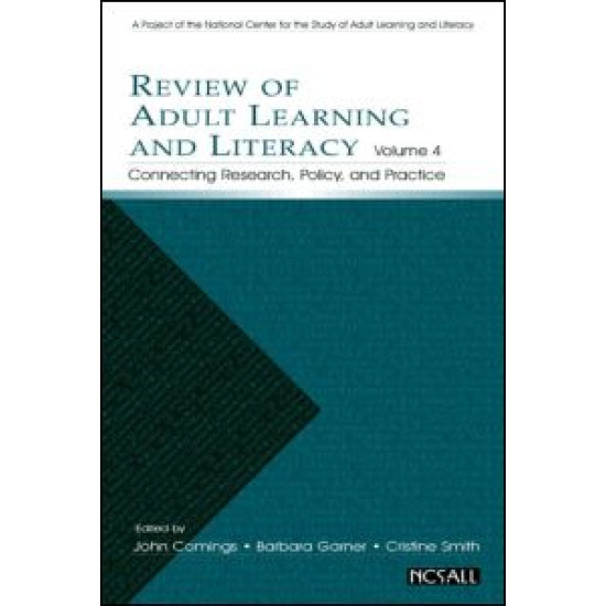 Review of Adult Learning and Literacy, Volume 4