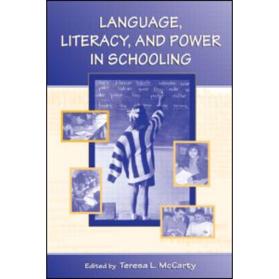 Language, Literacy, and Power in Schooling