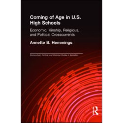 Coming of Age in U.S. High Schools Coming of Age in U.S. High Schools