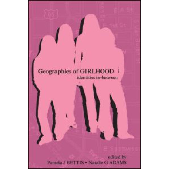 Geographies of Girlhood