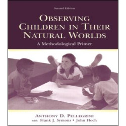 Observing Children in Their Natural Worlds Observing Children in Their Natural Worlds