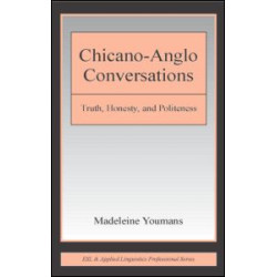 Chicano-Anglo Conversations Chicano-Anglo Conversations