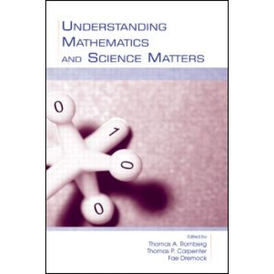 Understanding Mathematics and Science Matters