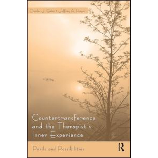 Countertransference and the Therapist's Inner Experience Countertransference and the Therapist's Inner Experience