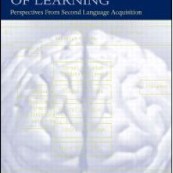 The Neurobiology of Learning The Neurobiology of Learning