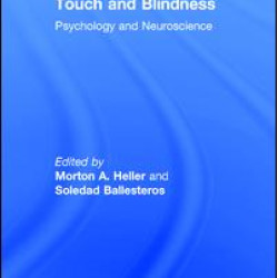 Touch and Blindness Touch and Blindness