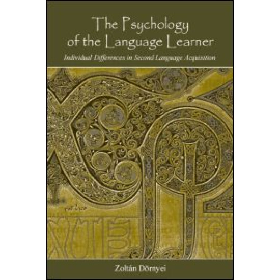 The Psychology of the Language Learner