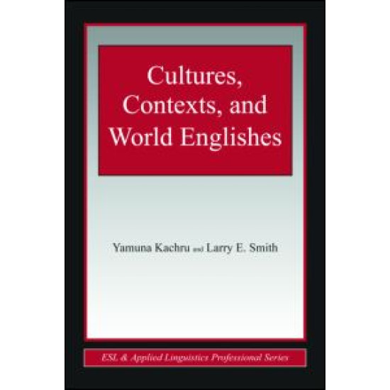 Cultures, Contexts, and World Englishes