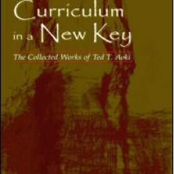 Curriculum in a New Key Curriculum in a New Key