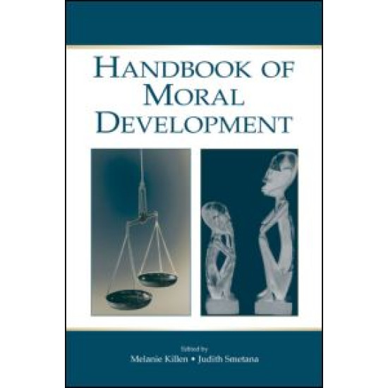 Handbook of Moral Development