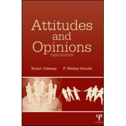 Attitudes and Opinions Attitudes and Opinions
