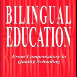 Bilingual Education
