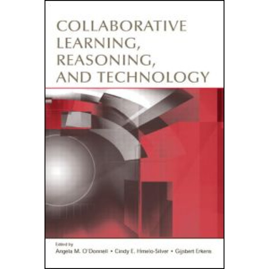 Collaborative Learning, Reasoning, and Technology