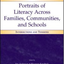 Portraits of Literacy Across Families, Communities, and Schools