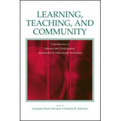 Learning, Teaching, and Community Learning, Teaching, and Community