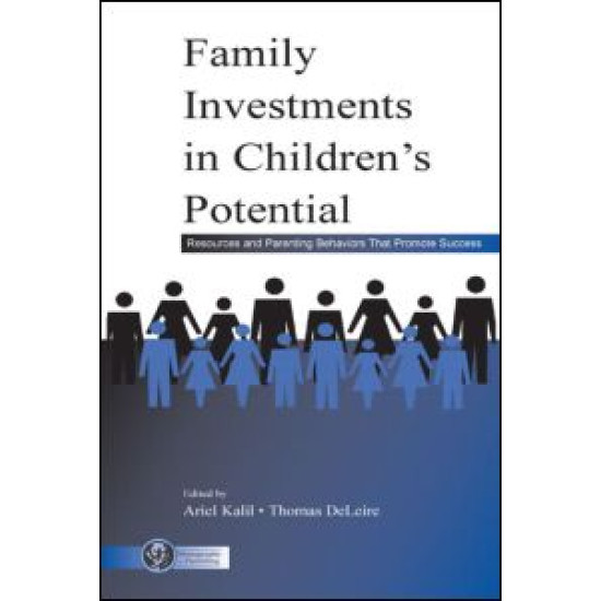 Family Investments in Children's Potential