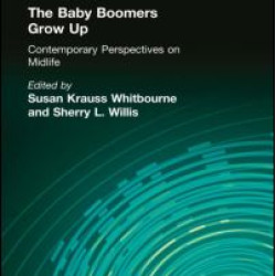 The Baby Boomers Grow Up The Baby Boomers Grow Up