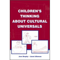Children's Thinking About Cultural Universals
