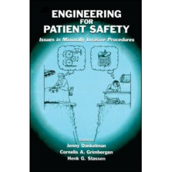 Engineering for Patient Safety Engineering for Patient Safety