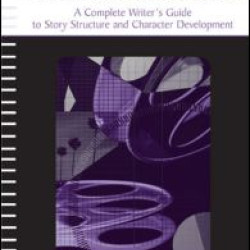 Blueprint for Screenwriting Blueprint for Screenwriting