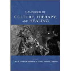 Handbook of Culture, Therapy, and Healing