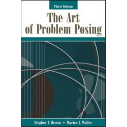 The Art of Problem Posing The Art of Problem Posing