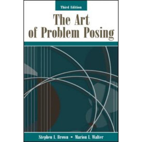 The Art of Problem Posing