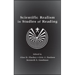 Scientific Realism in Studies of Reading Scientific Realism in Studies of Reading