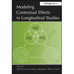 Modeling Contextual Effects in Longitudinal Studies Modeling Contextual Effects in Longitudinal Studies