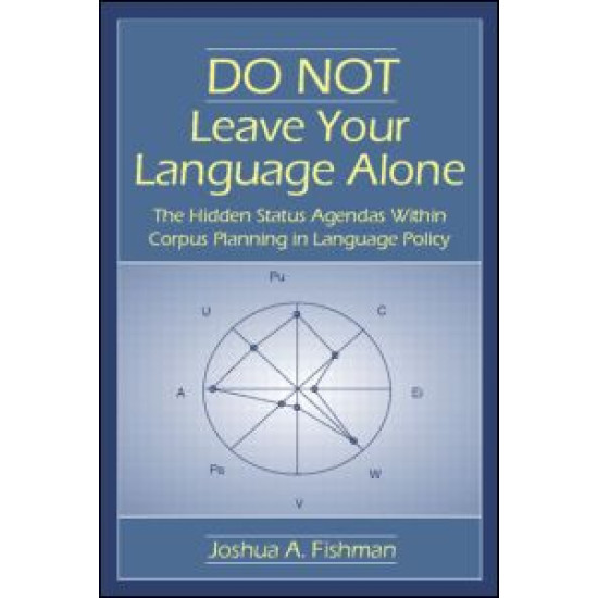 DO NOT Leave Your Language Alone
