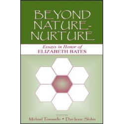 Beyond Nature-Nurture Beyond Nature-Nurture