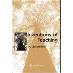 Inventions of Teaching Inventions of Teaching