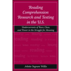 Reading Comprehension Research and Testing in the U.S. Reading Comprehension Research and Testing in the U.S.