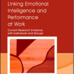 Linking Emotional Intelligence and Performance at Work